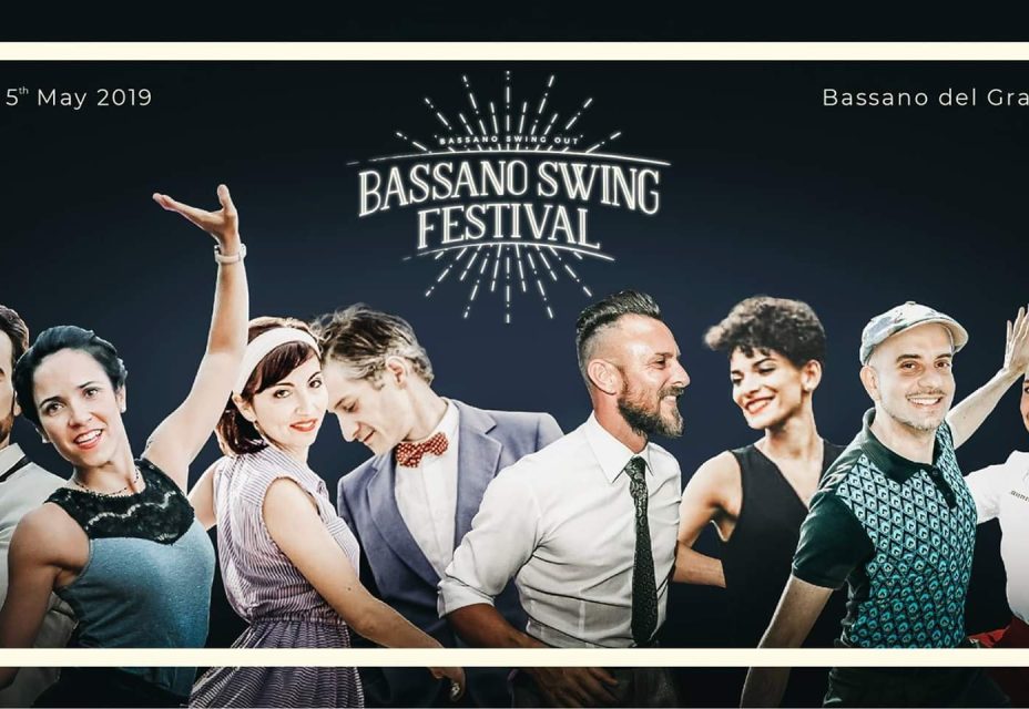 Bassano swing festival 2019 introduzione